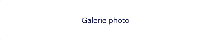 Galerie photo